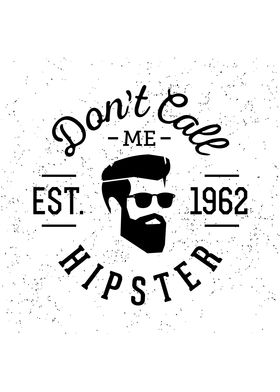 Dont Call Me Hipster 1962