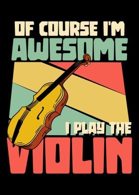 I play the violin