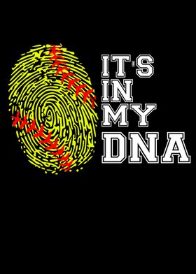 Softball Its In My DNA