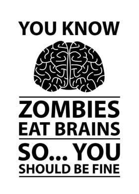 Zombies Eat Brains