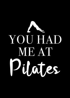 You Had Me At Pilates