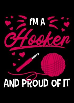 Im A Hooker And Proud Of 