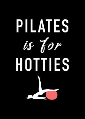 Pilates Is For Hotties