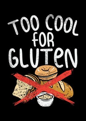 Too Cool For Gluten