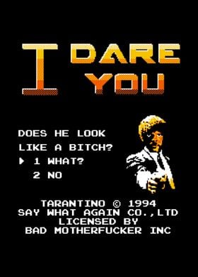 I dare you