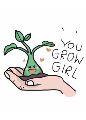 Baby plant You grow girl 