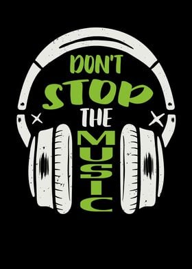 Dont stop the Music DJ