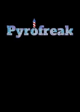 Pyrofreak Pyrotechnician