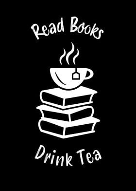 Read Books Drink Tea Gift