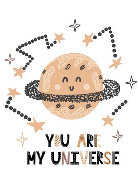 You are my universe