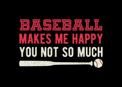 Baseball Makes Me Happy