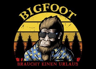 Bigfoot Needs Vacation