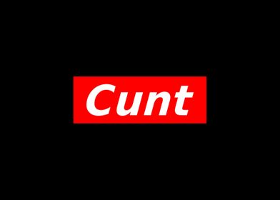 Cunt