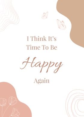 Happy Time White Quotes