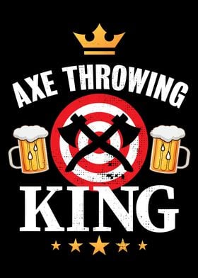 Funny Axe throwing King