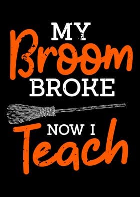 My Broom Broke