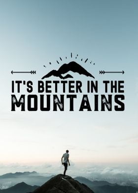 Better in the Mountains