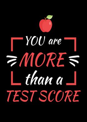 More Than A Test Score