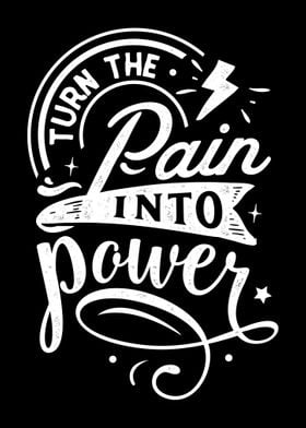 Pain and Power