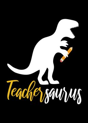 Teachersaurus Dinosaur