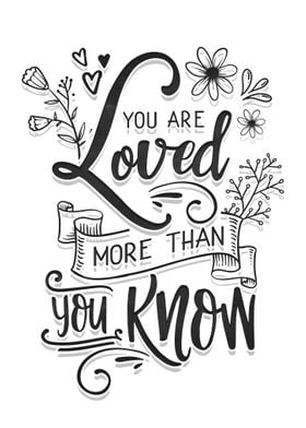 You are loved