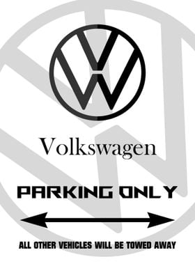 Volkswagen parking only