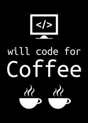 Will Code for Coffee Gift