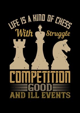 Life is a kind of chess