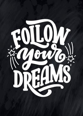 Follow Dreams