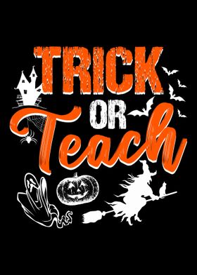 Trick or Teach