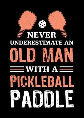 Funny Old Man Pickleball