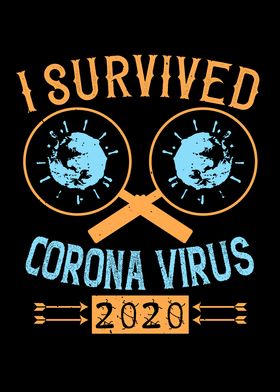 I Survived Corona Virus