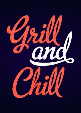 Grill And Chill