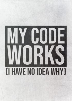 My Code Works No Idea Why