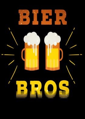 Bier Bros Funny Slogan