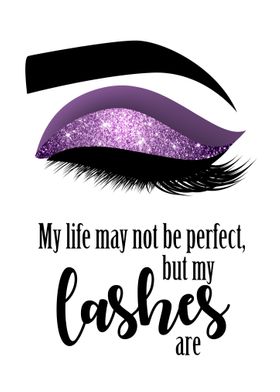 My lashes perfect