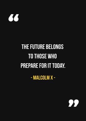 Malcolm X Quote