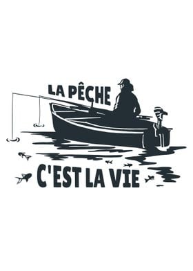 La pche cest la vie