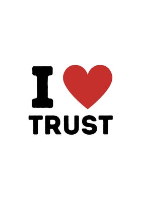 I Love Trust Simple Heart