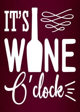 Wine o Clock Funny Wallart