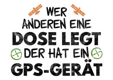 Lustiger Geochache Spruch