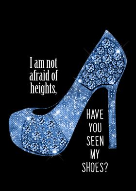 I am not afraid of heights