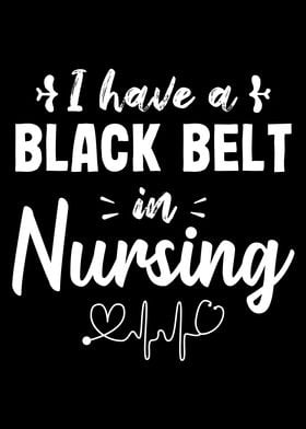 Black Belt Nursing  Funny