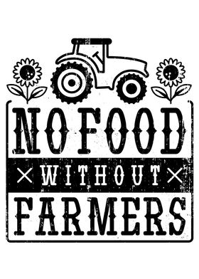No Food without Farmers