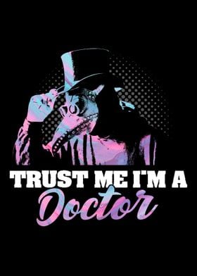 Trust Me Im A Doctor Plagu