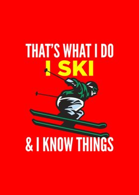 I Ski Funny Skiing Lover