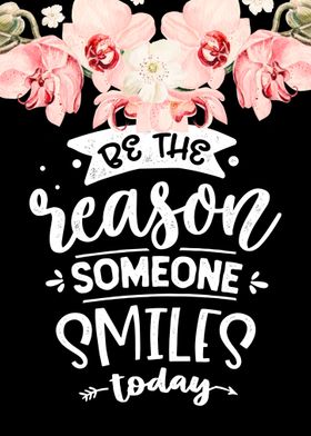 Be the reason