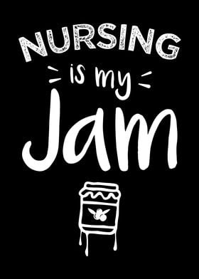 Nursing is my Jam Gift