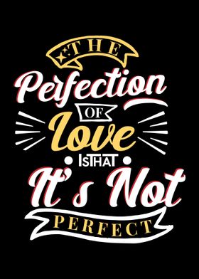 the perfection of love 