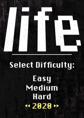 Select life difficulty 20